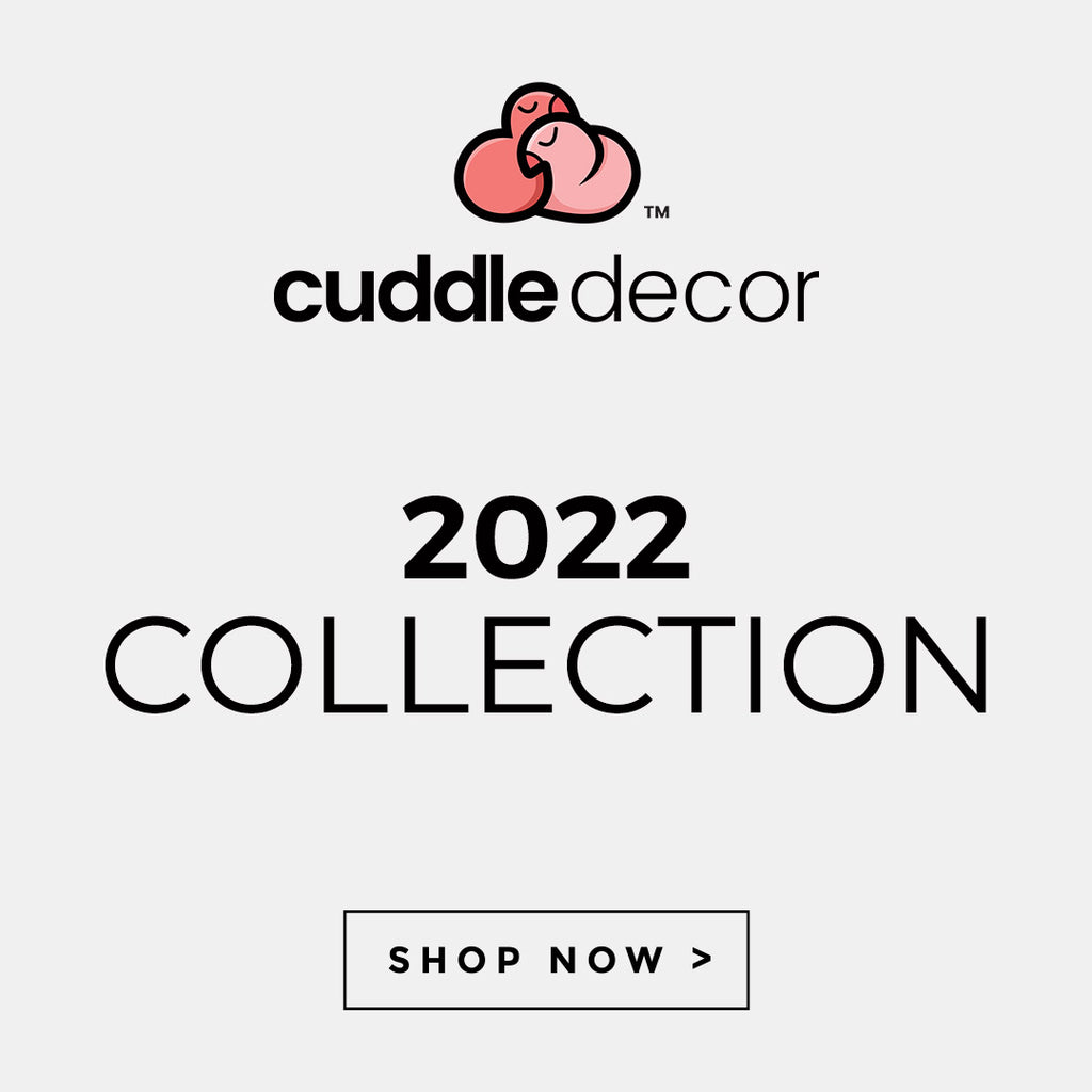 Cuddle Decor 2022 Collection