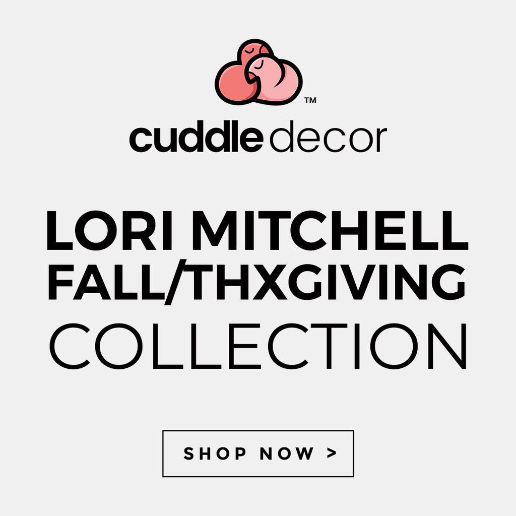 Cuddle Decor Lori Mitchell Fall and Thanksgiving Collection