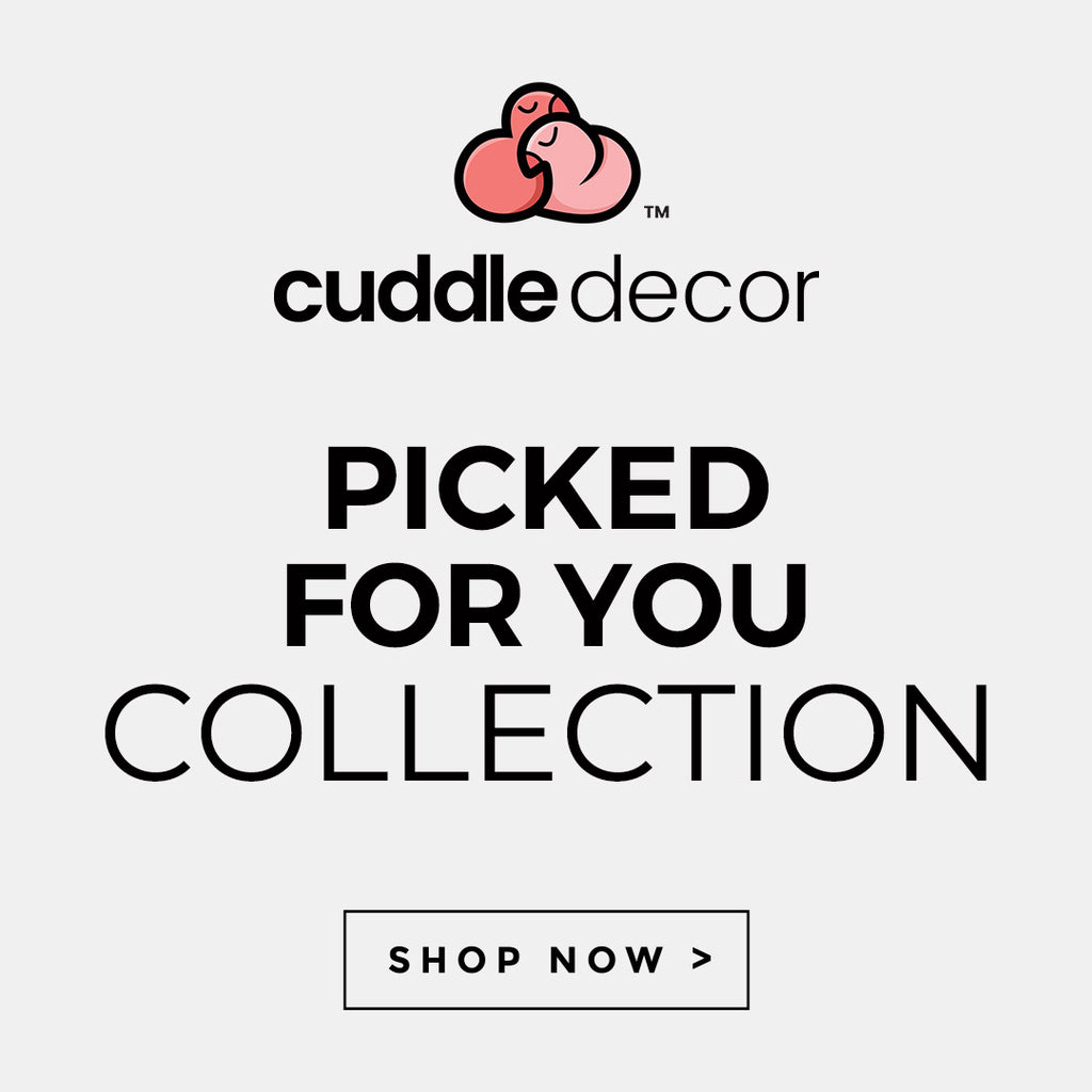 Cuddle Decor Picked For You Collection